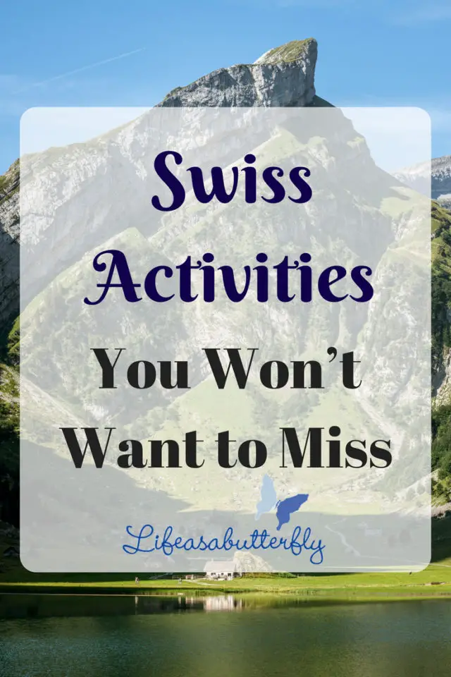 Swiss Activities You Won’t Want to Miss