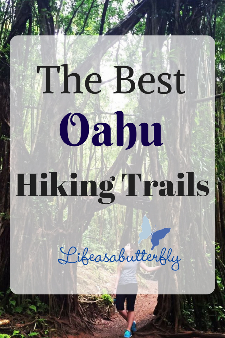 The Best Oahu Hiking Trails
