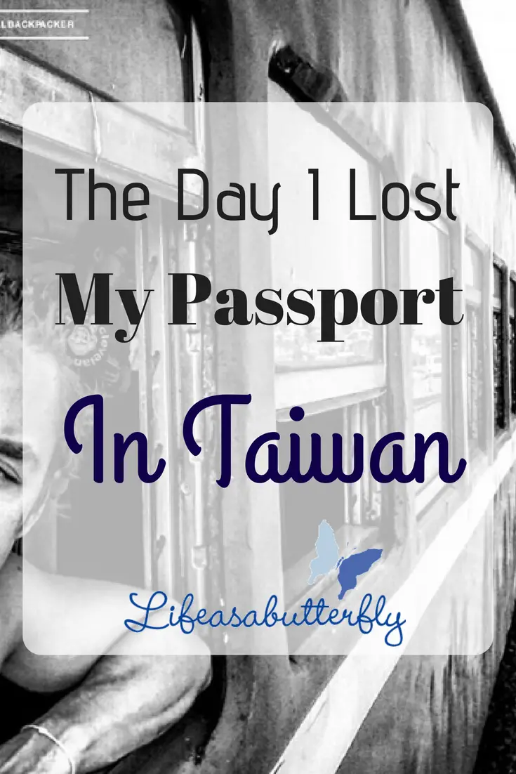 The day I lost my passport in Taiwan