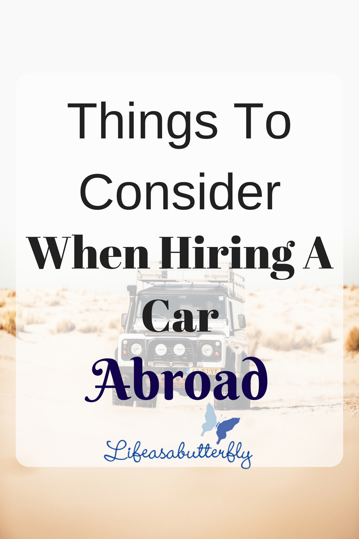 Things to Consider when Hiring a Car Abroad