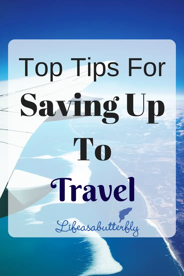 Top Tips for Saving up to Travel
