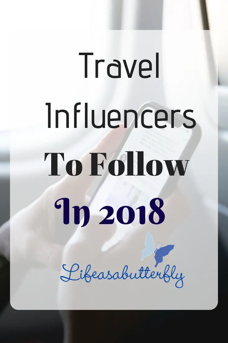 Travel Influencers to Follow in 2018