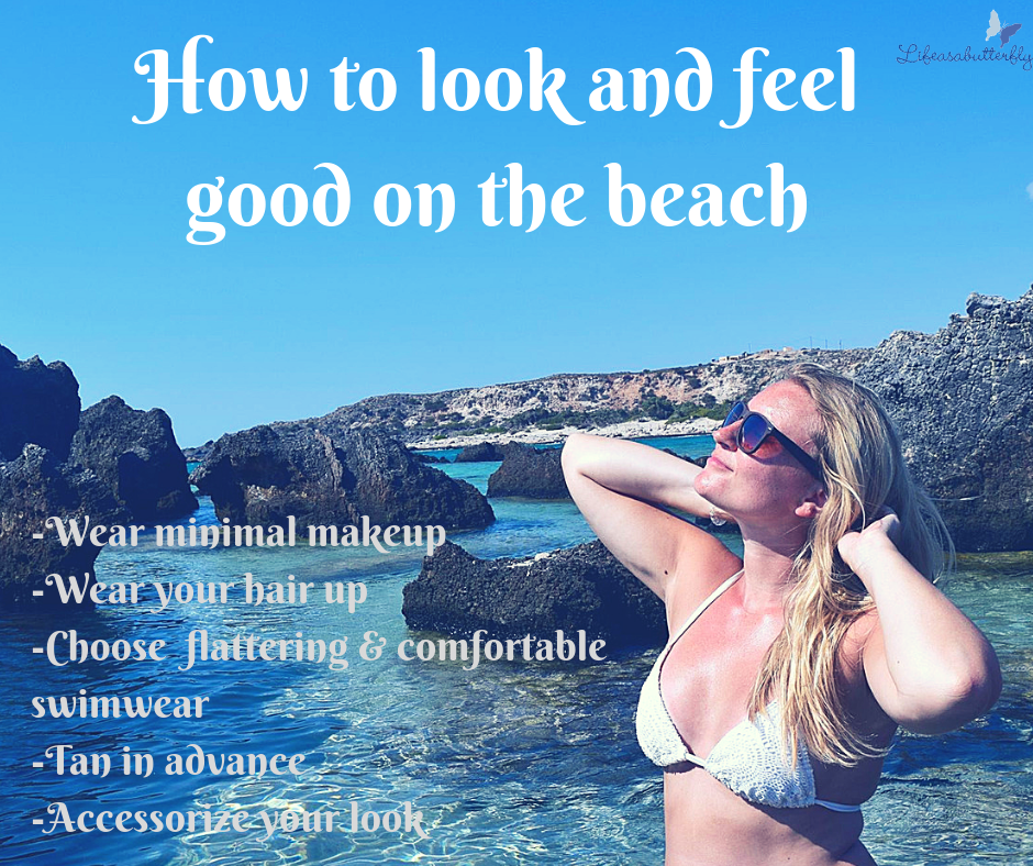 How to look and feel good on the beach